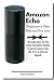 Amazon Echo Beginner's User...