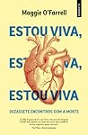 Estou Viva, Estou...