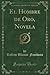 El Hombre de Oro, Novela (Classic Reprint) (Spanish Edition)