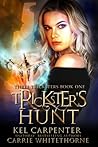 Trickster's Hunt by Kel Carpenter
