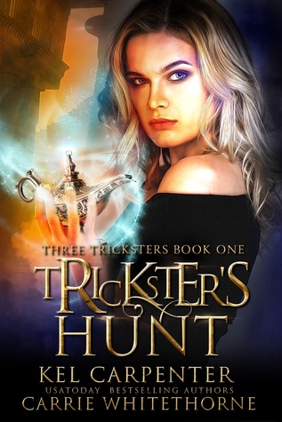 Trickster's Hunt (Three Tricksters #1)