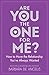 Are You the One for Me?: Knowing Who's Right and Avoiding Who's Wrong