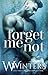 Forget Me Not by Willow Winters