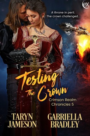 Testing the Crown (Crimson Realm Chronicles, #5)