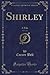 Shirley, Vol. 1 of 3: A Tale
