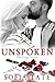 Unspoken (The Prose Series, #1)