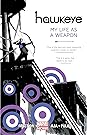 Hawkeye, Volume 1 by Matt Fraction