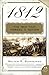 1812: The War That Forged a Nation