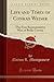 Life and Times of Conrad Weiser (Classic Reprint): The First Representative Man of Berks County