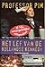 Professor Pim: Het lef van de Hollandse Kennedy