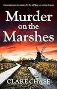 Murder on the Marshes (Tara Thorpe Mystery, #1)