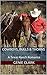 Cowboys, Bulls & Thorns: A ...