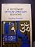 A Dictionary Of Non Christian Religions