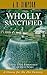 Wholly Sanctified: Living a Life Empowered by the Holy Spirit