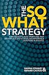 The So What Strategy
