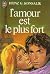 L'Amour est le plus fort