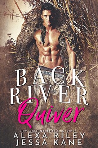 Back River Quiver (Kindle Edition)