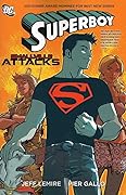 Superboy: Smallville Attacks