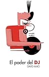 El Poder del DJ: ...
