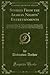 Stories from the Arabian Nights' Entertainments: Embracing Aladdin; Or, the Wonderful Lamp, Ali Baba and the Forty Thieves, Ali Cogia, a Merchant of Bagdad, Envy Punished; Or, the Three Sisters, and Sindbad the Sailor