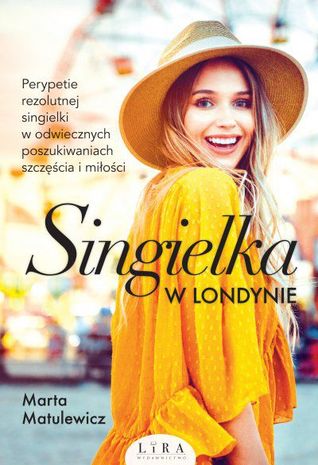 Singielka w Londynie (Singielka w Londynie, #1)