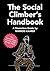 THE SOCIAL CLIMBER’S HANDBOOK: A Shameless Guide