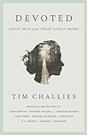 Devoted by Tim Challies