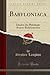Babyloniaca (Classic Reprin...