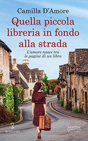 Quella piccola libreria in fondo alla strada (Kindle Edition)