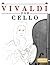 Vivaldi for Cello: 10 Easy ...