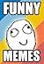 Memes: Hilarious Memes Joke...