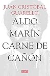 Aldo Marín: Carne...