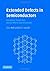 Extended Defects in Semiconductors: Electronic Properties, Device Effects and Structures