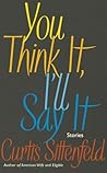 You Think It, I'l...