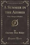 A Summer in the A...