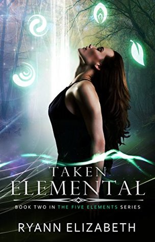 Taken Elemental (The Five Elements #2)
