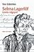Selma Lagerlöf: livets vågspel