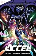 Accell, Vol. 2: Pop Quiz