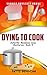Dying to Cook (Asheville Me...