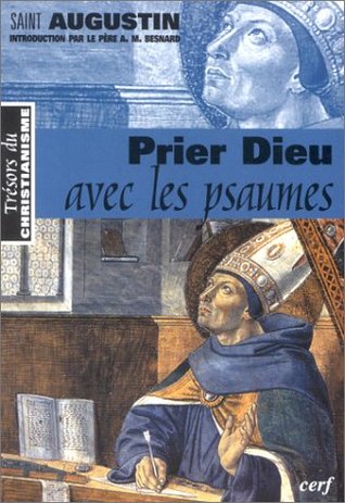 Prier Dieu avec les psaumes