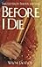 Before I Die: Paul's Letter...