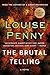 The Brutal Telling (Chief I...