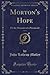 Morton's Hope, Vol. 1