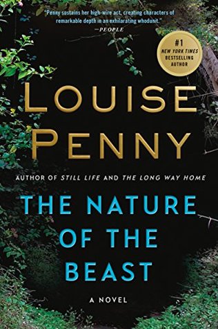 The Nature of the Beast (Chief Inspector Armand Gamache, #11)