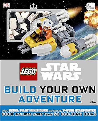 LEGO Star Wars Build Your Own Adventure (Hardcover)