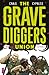 The Gravediggers Union #6