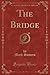 The Bridge by Mark Somers