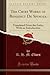 The Chief Works of Benedict De Spinoza, Vol. 1 by R.H.M. Elwes