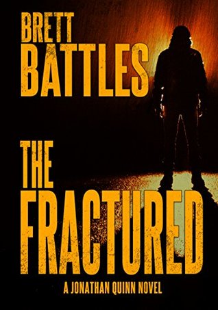 The Fractured (Jonathan Quinn #12)
