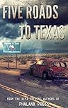 Five Roads to Texas